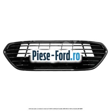 Grila bara fata cu ornament cromat an 10/2010-12/2014 Ford Mondeo 2008-2014 2.5 220 cai #9E779A06F2